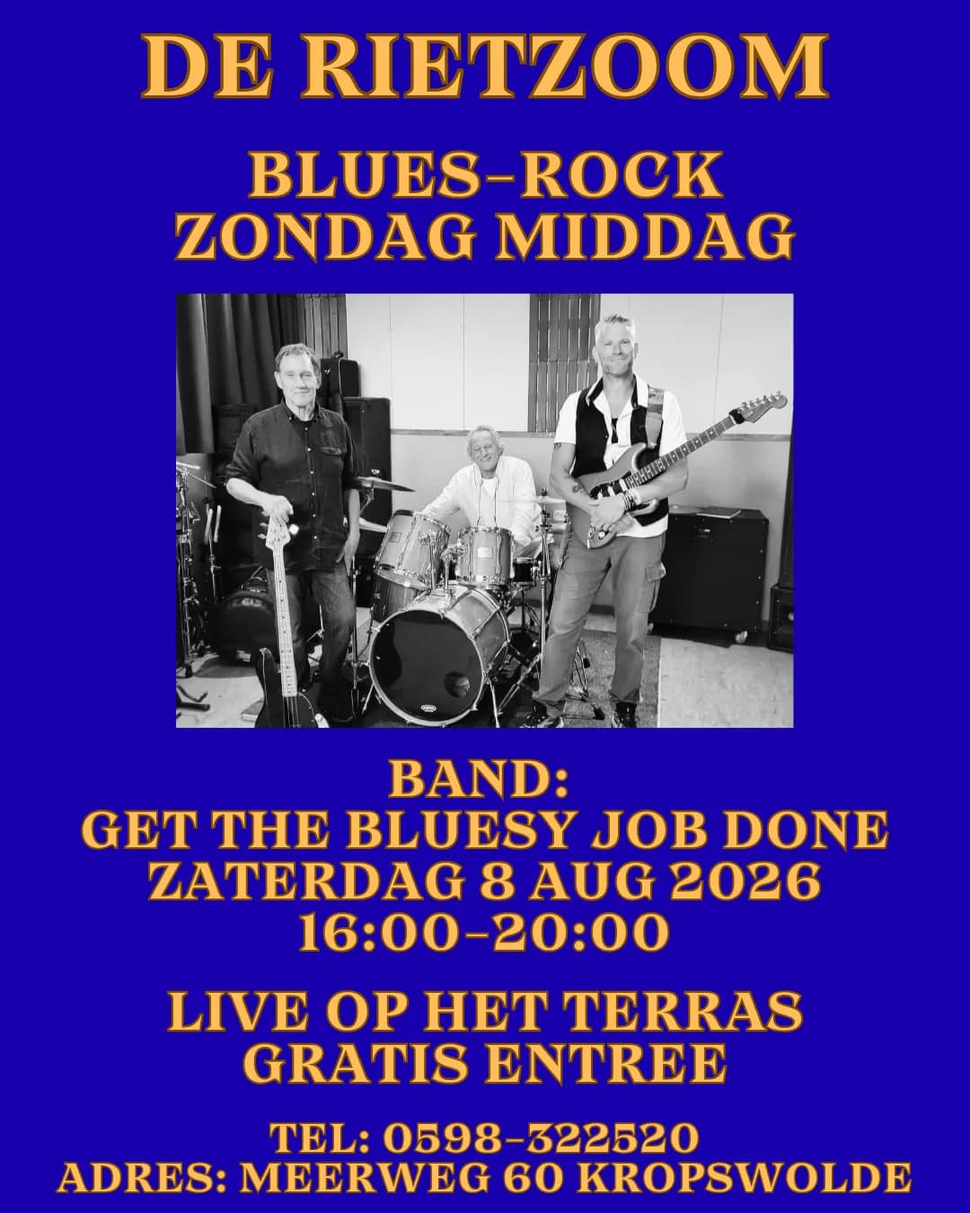 Foto van evenement Get The Bluesy Job Done Live @ De Rietzoom