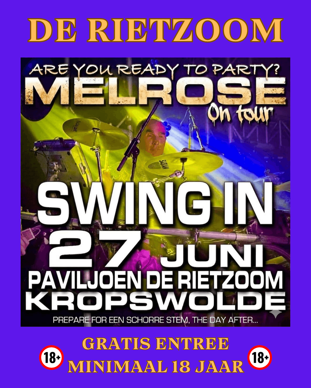 Foto van evenement MELROSE @ De Rietzoom Swing-In